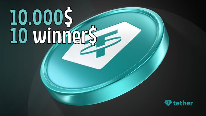 A promotional graphic for Tether featuring a large 3D teal coin with the Tether logo, with text reading '10.000$ 10 winner$' in the upper left corner.