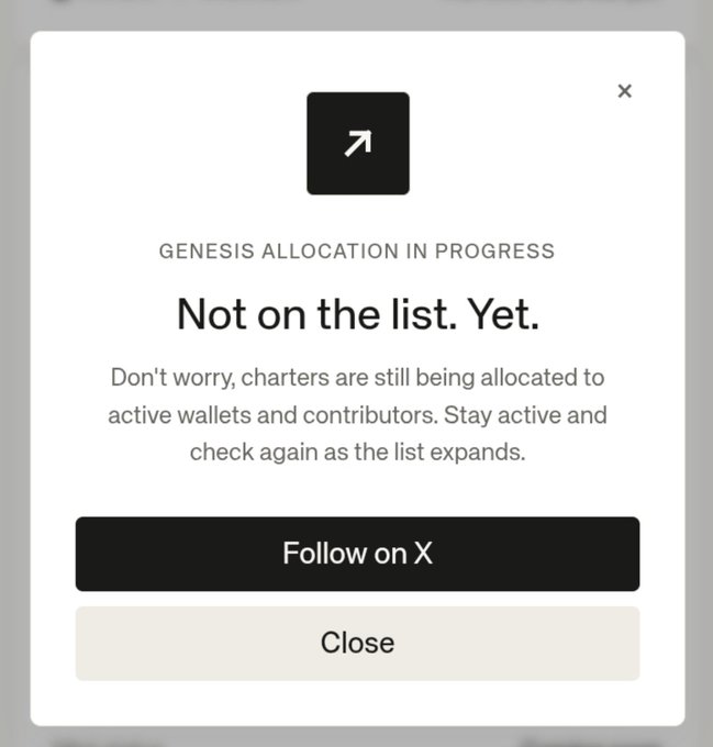 A pop-up message reading 'GENESIS ALLOCATION IN PROGRESS - Not on the list. Yet.' informs users that charters are still being allocated to active wallets, with buttons to 'Follow on X' and 'Close'.