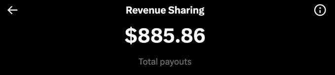 The image displays a Revenue Sharing dashboard showing "$885.86" in total payouts, which the poster references as approaching their goal of reaching 4-figure earnings from X (Twitter) payouts.