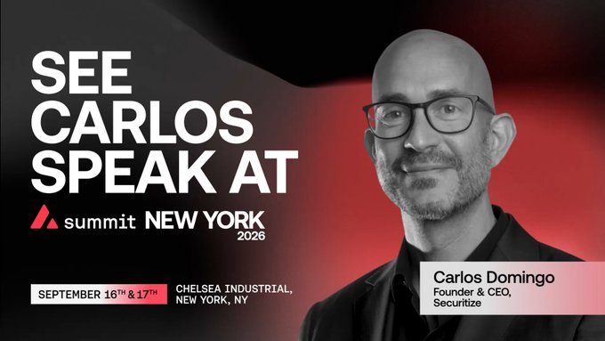A promotional graphic for 'Summit New York 2026' featuring Carlos Domingo, Founder & CEO of Securitize, with the event taking place September 16th & 17th at the Chelsea Industrial in New York, NY.