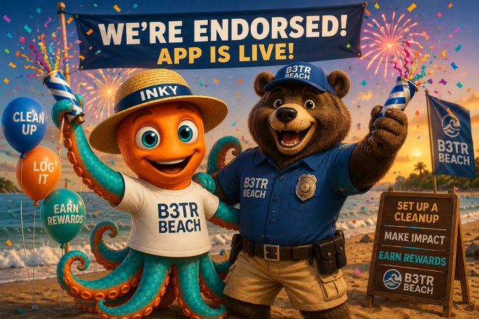 A promotional image announces 'WE'RE ENDORSED! APP IS LIVE!' for B3TR Beach, featuring an octopus named INKY and a bear mascot in B3TR Beach apparel on a beach with fireworks.