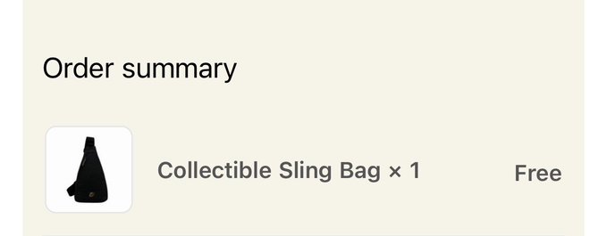 Order summary displaying a Collectible Sling Bag x 1 listed as Free.