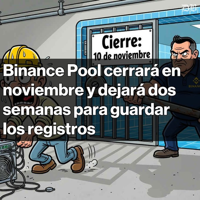 A cartoon illustration shows two characters—one in a yellow hard hat running with computer equipment, and another holding a large wrench—standing near a sign reading "Cierre: 10 de noviembre." Spanish text overlay reads "Binance Pool cerrará en noviembre y dejará dos semanas para guardar los registros."