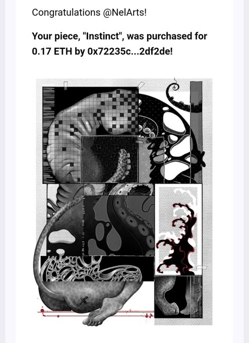A notification reading 'Congratulations @NelArts! Your piece, "Instinct", was purchased for 0.17 ETH by 0x72235c...2df2de!' above a black and white surreal artwork featuring a lion-like creature.