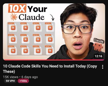 A YouTube video thumbnail titled '10X Your Claude' by a creator with glasses, showing Claude code skill icons, titled '10 Claude Code Skills You Need to Install Today' with 15K views from 6 days ago.
