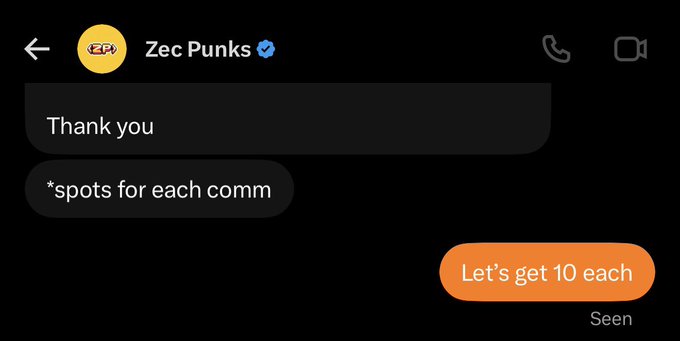 A dark-themed chat screenshot showing a conversation with 'Zec Punks' (verified) with messages reading 'Thank you', '*spots for each comm', and an orange message bubble saying 'Let's get 10 each' marked as 'Seen'.