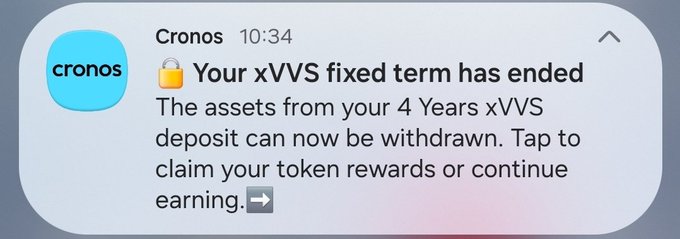 A smartphone notification from the "Cronos" app, timestamped 10:34, states "Your xVVS fixed term has ended," notifying the user that assets from a 4 Years xVVS deposit can now be withdrawn.