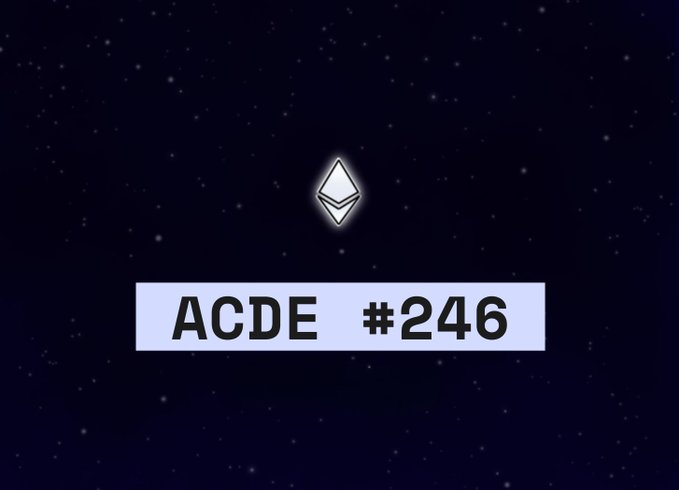 A dark starry background displays an Ethereum (ETH) logo with the text 'ACDE #246' below it.