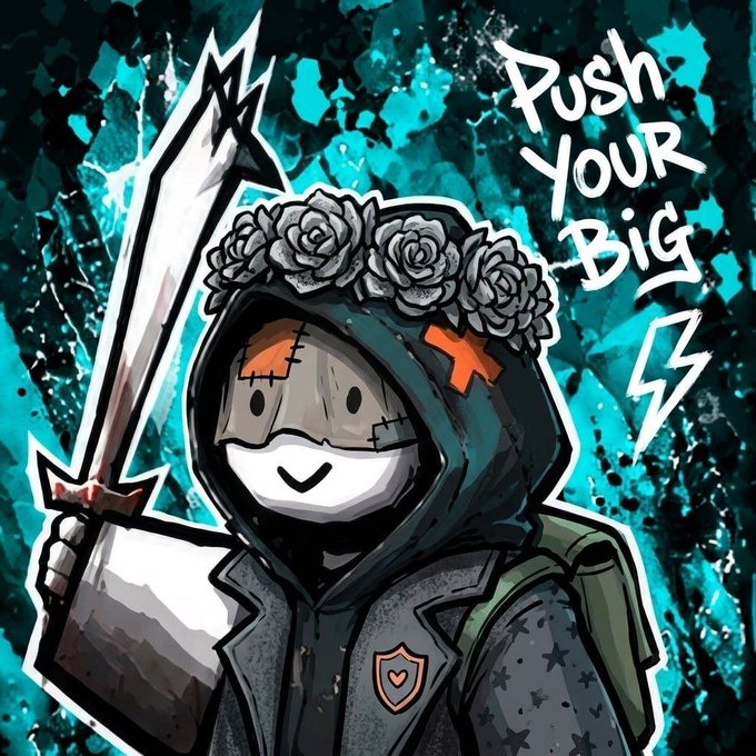 Stylized cartoon illustration of a hooded character wearing a rose crown and mask, holding a sword, with the text 'Push Your Big' on a teal background.