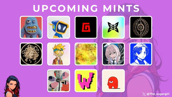 A purple-themed graphic titled 'UPCOMING MINTS' displaying a grid of 14 NFT collection thumbnails, with the Twitter handle '@The_sugargirl' visible in the bottom right corner.