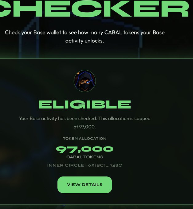 A green and black eligibility confirmation screen showing "ELIGIBLE" status with a token allocation of 97,000 CABAL TOKENS and a "VIEW DETAILS" button.