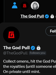 Twitter/X profile for "The God Pull" (@TheGodPull) with a locked account, describing themselves as a project where users "Collect omens, hit the God Pu[ll]" for royalties.