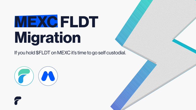 A promotional graphic titled 'MEXC FLDT Migration' advising holders of $FLDT on MEXC to move to self-custodial options, featuring the MEXC and FLDT logos.