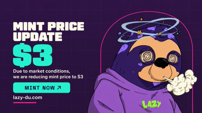 A promotional graphic for 'lazy-du.com' announcing a 'MINT PRICE UPDATE' to '$3' due to market conditions, featuring an illustration of a raccoon-like character in a purple hoodie with spiraling hypnotic eyes and a cigarette.