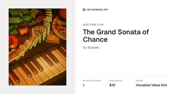 An auction listing on NETWORKED.ART titled "The Grand Sonata of Chance" by Bastien, featuring an image of dominoes arranged on a piano keyboard alongside gambling chips, with an opening bid of $10 and bidder "Visualize Value Hot".