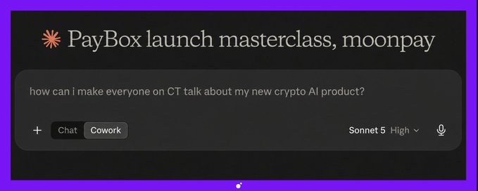 A screenshot of Claude AI shows a user prompt asking, "how can i make everyone on CT talk about my new crypto AI product?" with the title "PayBox launch masterclass, moonpay," illustrating the AI being used to strategize a viral marketing campaign similar to MoonPay's successful product launch.