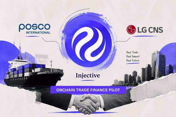 A promotional graphic features the logos of POSCO International and LG CNS flanking the Injective logo, with a cargo ship and city skyline imagery behind a handshake, and text reading "ONCHAIN TRADE FINANCE PILOT" alongside the tagline "Real Trade. Real Impact. Real Future." The visual reinforces the post's announcement of POSCO International and LG CNS launching their institutional trade finance pilot on Injective, symbolizing real-world commerce bridging into blockchain through imagery of global shipping and a handshake.