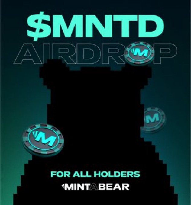 A dark promotional graphic for '$MNTD' token featuring a pixel silhouette, 'FOR ALL HOLDERS', and the 'MINTABEAR' logo with several M-coins.