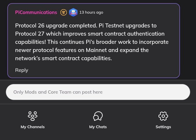A Discord-style message from 'PiCommunications' announcing: 'Protocol 26 upgrade completed. Pi Testnet upgrades to Protocol 27 which improves smart contract authentication capabilities!'