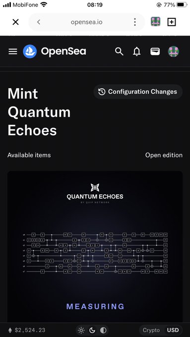 A mobile screenshot of the OpenSea NFT marketplace showing the 'Mint Quantum Echoes' collection with an Ethereum price of $2,524.23.