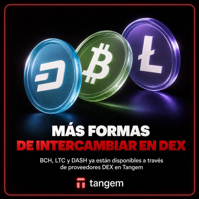 A cryptocurrency advertisement for Tangem showing 3D coins for Dash (D), Bitcoin (BCH), and Litecoin (L), with Spanish text reading 'MÁS FORMAS DE INTERCAMBIAR EN DEX - BCH, LTC y DASH ya están disponibles a través de proveedores DEX en Tangem'.