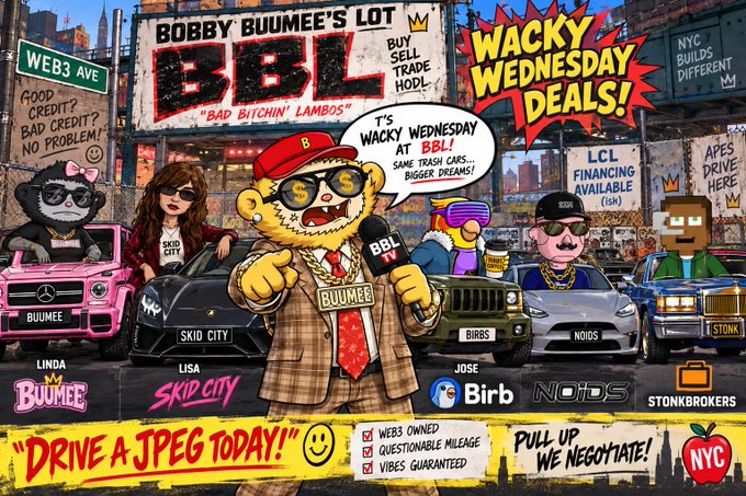 A vibrant cartoon-style promotional banner for 'BOBBY BUUMEE'S LOT BBL' featuring various NFT characters (Linda, Lisa, Jose) and cars, advertising 'WACKY WEDNESDAY DEALS' and 'DRIVE A JPEG TODAY!' with messaging like 'WEB3 BUILDS DIFFERENT' and 'VIBES GUARANTEED.'