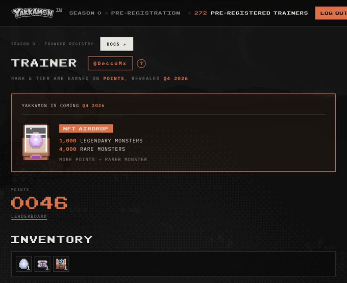A screenshot of the 'YAKKAMON' Season 0 pre-registration webpage shows trainer '@DeccoMx' with 0046 points on the leaderboard, an inventory of three monster NFTs, and details about an upcoming Q4 2026 NFT airdrop.