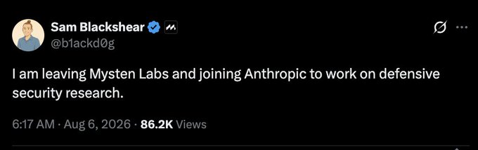 A tweet from Sam Blackshear (@b1ackd0g) posted at 6:17 AM on August 6, 2026, reads: "I am leaving Mysten Labs and joining Anthropic to work on defensive security research." The post has garnered 86.2K views and confirms the announcement about the Move creator's career transition as described in the accompanying caption.