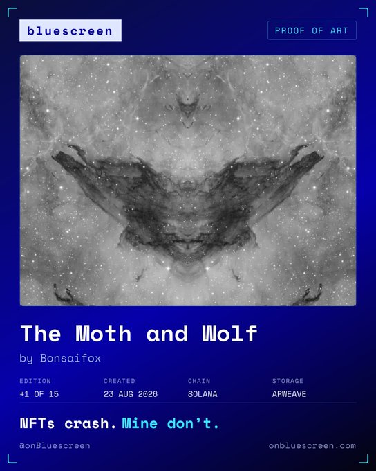 A digital proof of art NFT titled 'The Moth and Wolf' by Bensaifox, displayed on a Bluescreen platform with edition #1 of 15, created on 23 Aug 2026 on the Solana chain using Arweave storage.