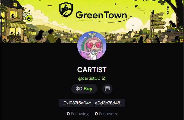 A GreenTown NFT profile page for user 'CARTIST' (@cartist00) with a wallet address starting '0x1937ff5e04c...', showing 0 following and 0 followers.