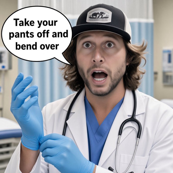A digital rendering of a doctor in a white coat, blue scrubs, and cap putting on blue gloves with a surprised expression, accompanied by a speech bubble reading 'Take your pants off and bend over'.