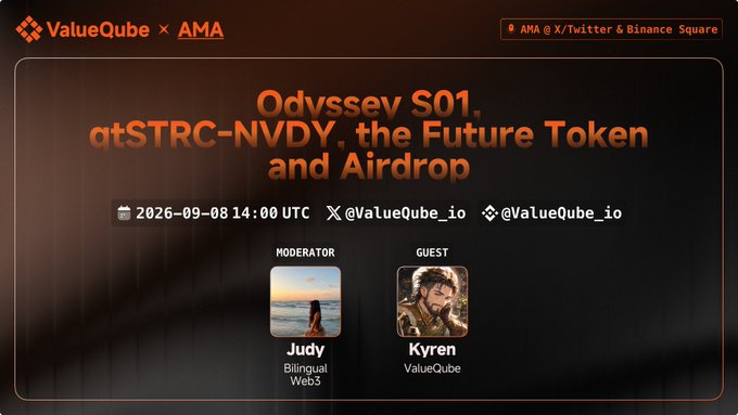 A promotional graphic for a ValueQube × AMA session titled "Odyssey S01, qtSTRC-NVDY, the Future Token and Airdrop," scheduled for 2026-09-08 at 14:00 UTC, featuring moderator Judy (Bilingual Web3) and guest Kyren from ValueQube, with handles @ValueQube_io on X/Twitter and Binance Square. The image directly supports the accompanying post by visually announcing the AMA where Kyren will discuss the Odyssey S01 milestones (2,500 participants and $10M+ in simulated Testnet value) and qtSTRC-NVDY developments.