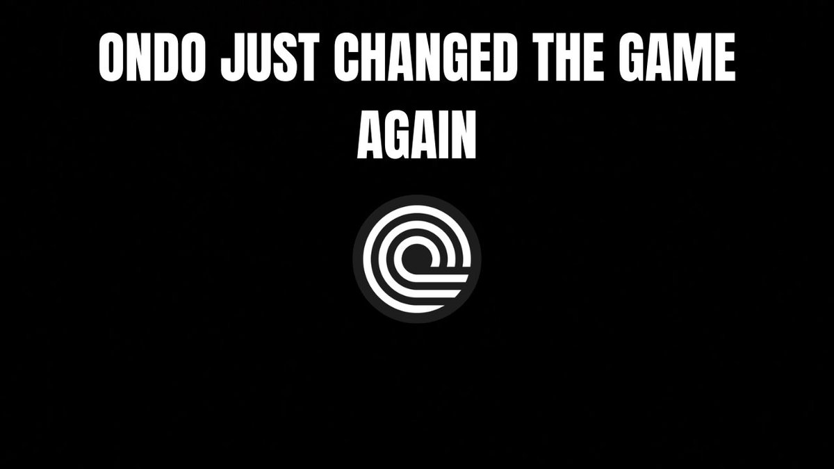 A black graphic with bold white text reads 'ONDO JUST CHANGED THE GAME AGAIN' above the Ondo logo.