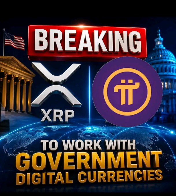 A breaking news-style graphic with red banners stating "BREAKING" and "TO WORK WITH GOVERNMENT DIGITAL CURRENCIES," featuring the XRP logo and a Pi cryptocurrency coin against a backdrop of the U.S. Capitol and Supreme Court.