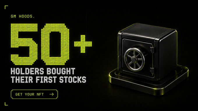 A promotional graphic for GM HOODS showing a 3D black safe with neon yellow text reading '50+ HOLDERS BOUGHT THEIR FIRST STOCKS' and a 'GET YOUR NFT' button.