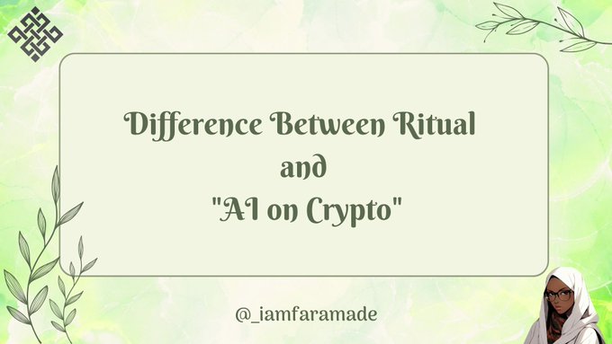 A presentation slide titled "Difference Between Ritual and 'AI on Crypto'" with a green watercolor background, botanical illustrations, and the handle "@_iamfaramade" at the bottom, accompanying a post about how Ritual distinguishes itself from typical projects that simply connect AI to existing chains not designed for it.