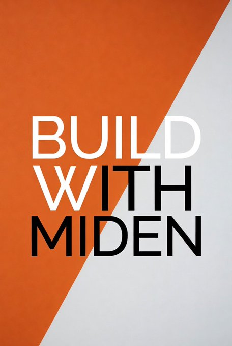 A bold orange and white graphic displays the text "BUILD WITH MIDEN" in large black and white letters, with the diagonal split design reinforcing Miden's branding as a ZK-focused platform. The image ties into the post's architectural insight about Miden VM by serving as a visual rallying cry for developers engaging with its separated, modular approach to zero-knowledge proof systems.