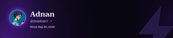 A digital banner with a dark purple background displaying an avatar of an anime character, the name 'Adnan', the handle '@xadnan7', and the text 'Since Sep 30, 2026', alongside a large lightning bolt graphic.
