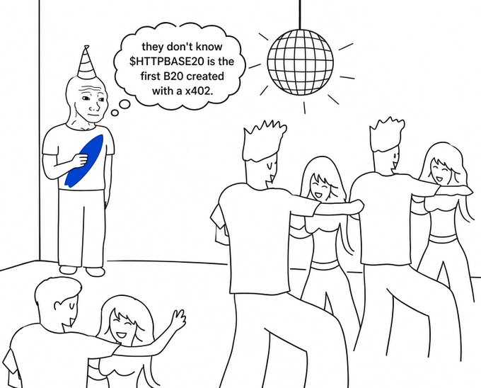 A cartoon illustration showing a sad, party-hat-wearing character thinking 'they don't know $HTTPBASE20 is the first B20 created with a x402,' while ignoring people dancing at a party.