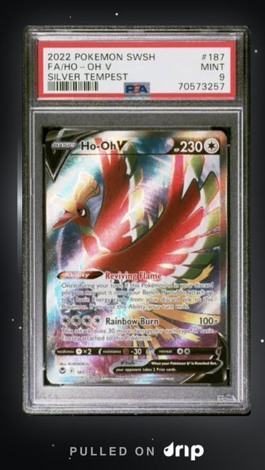 A PSA-graded Mint 9 Silver Tempest Ho-Oh V Pokémon card (#187) from the 2022 SWSH set is displayed in its protective slab with a 'PULLED ON DRIP' watermark.