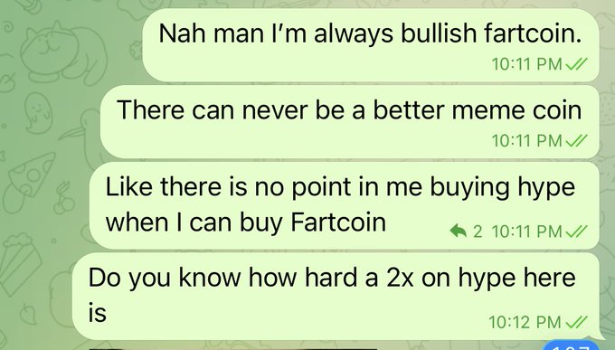 A screenshot of WhatsApp messages at 10:11-10:12 PM where someone declares "Nah man I'm always bullish fartcoin," calling it the best meme coin and arguing a 2x on Fartcoin is easier than chasing hype, aligning with the post's argument that Fartcoin is an underrated crypto "major" worth holding over the next 2 years.