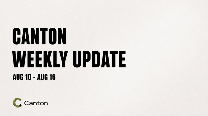 A title card with bold black text 'CANTON WEEKLY UPDATE' dated 'AUG 10 - AUG 16' on a light background, featuring the Canton logo at the lower left.