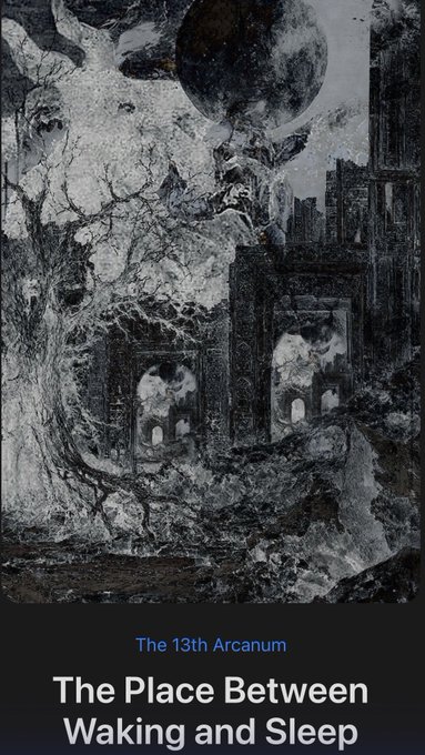 A dark fantasy illustration of a ruined gothic castle under a large moon with skeletal trees, captioned 'The 13th Arcanum - The Place Between Waking and Sleep.'