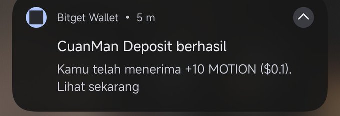 A Bitget Wallet notification showing a successful deposit of +10 MOTION ($0.1) with the text 'CuanMan Deposit berhasil' and 'Kamu telah menerima +10 MOTION ($0.1). Lihat sekarang'.