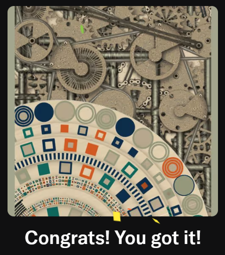 A complex image showing mechanical gears at the top and colorful circular QR-code-like patterns at the bottom, with text reading 'Congrats! You got it!' displayed in a caption at the bottom.