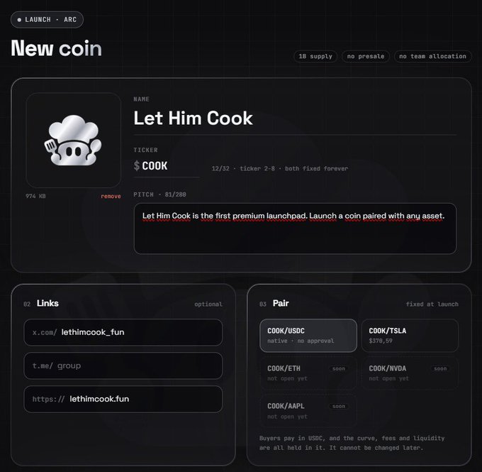A "Let Him Cook" ($COOK) new coin launch interface on LAUNCH • ARC, with a 1B supply, 12/32 ticker, links to lethimcook.fun, and trading options including COOK/USDC, COOK/TSLA ($378.59), and upcoming pairs for ETH, NVDA, and AAPL.