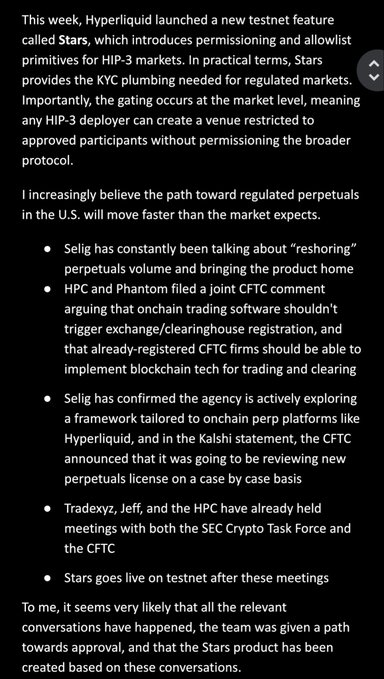 A screenshot of a text post discussing Hyperliquid's new testnet feature "Stars," which introduces permissioning and allowlist primitives for HIP-3 markets, enabling KYC gating at the market level without modifying the broader protocol. The post cites regulatory engagement from Selig, HPC, Phantom, Tradexyz, and Jeff with the CFTC and SEC Crypto Task Force, suggesting Stars was developed after conversations about the path toward approval for regulated perpetuals in the U.S.