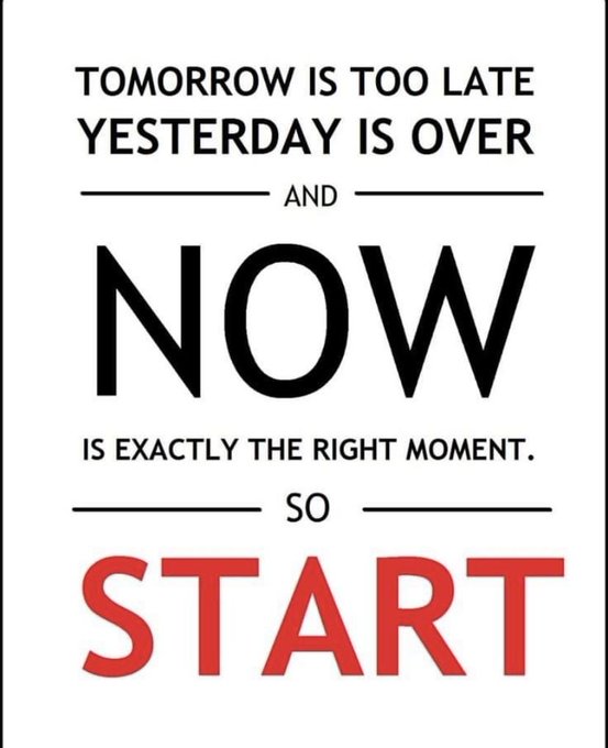 A motivational poster displays the quote: "Tomorrow is too late, yesterday is over and NOW is exactly the right moment. So START," with "NOW" and "START" emphasized in large bold lettering (START highlighted in red). The image's message about immediate action relates to the post's promotion of same-morning (8:00 AM to 9:45 AM) trading analysis and strategies ready to be executed across global commodity, forex, and crypto markets.