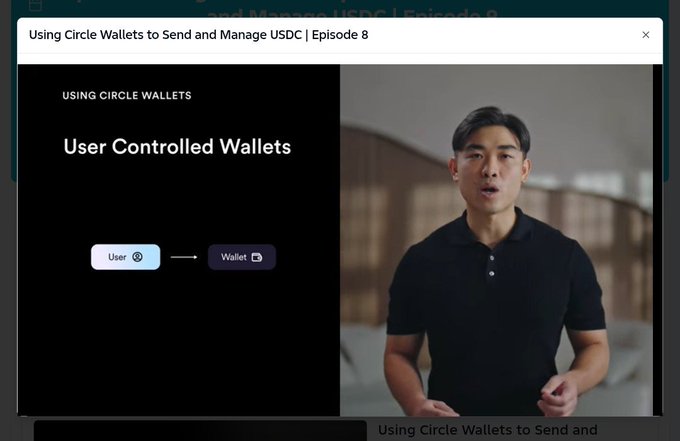 A video titled "Using Circle Wallets to Send and Manage USDC | Episode 8" features a presenter discussing "User Controlled Wallets," with a diagram illustrating a direct connection from "User" to "Wallet." The image aligns with the post's mention of completing lecture 8 on the Arc programmable boot camp, which covers the basics of using Circle wallets for USDC management.