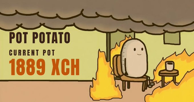 The image shows a cartoon potato sitting in a chair amid flames, labeled "POT POTATO" with a "CURRENT POT 1889 XCH," illustrating the blockchain game's escalating prize pool referenced in the post about xch15hj6r2…7tpa seizing the potato from xch1z4xe6h…q53j for a cost of 2.889.